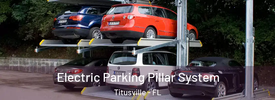 Electric Parking Pillar System Titusville - FL