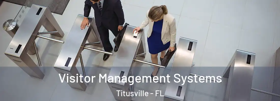  Visitor Management Systems Titusville - FL